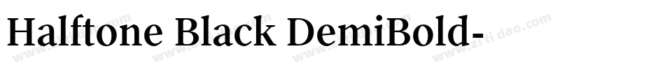 Halftone Black DemiBold字体转换